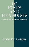 of Foxes and Hen Houses