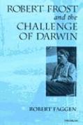Robert Frost and the Challenge of Darwin