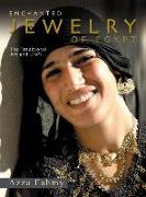 Enchanted Jewelry of Egypt: The Traditional Art and Craft