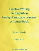 Creative Writing For English as Foreign Language Learners