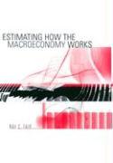 Estimating How the Macroeconomy Works