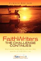 Faithwriters-The Challenge Continues-Summer Edition