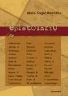 Epistolario de-- : Aleixandre , Alonso, D , Barandiarán , Caro Baroja , Cela , Cernuda , Delibes , Figuera , Gala , Miró , V. Montalbán , etc