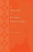 A History of Islamic Philosophy