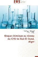 Risque chimique au niveau du CHU de Bab El Oued, Alger