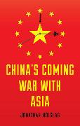 China's Coming War with Asia