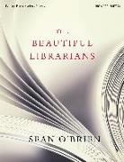 The Beautiful Librarians