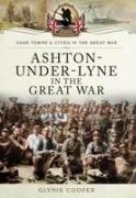 Ashton-under-Lyne in the Great War