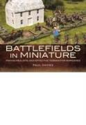 Battlefields in Miniature: Making Realistic and Effective Te
