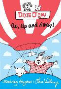 Dixie O'Day: Up, Up and Away!