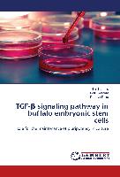 TGF-¿ signaling pathway in buffalo embryonic stem cells