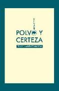 Polvo y certeza