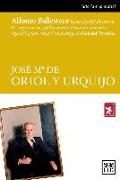 Jose Mª de Oriol y Urquijo