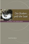 Der Boden und die Saat