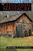 The Clendenin Massacre