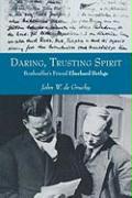 Daring, Trusting Spirit: Bonhoeffer's Friend Eberhard Bethge