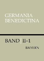 Die Männer- und Frauenklöster der Benediktiner in Bayern