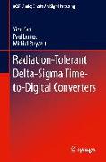 Radiation-Tolerant Delta-Sigma Time-to-Digital Converters