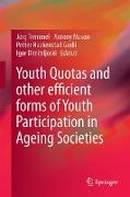 Youth Quotas and other efficient forms of Youth Participation in Ageing Societies