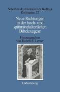 Neue Richtungen in der hoch- und spätmittelalterlichen Bibelexegese