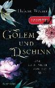 Golem und Dschinn - Eine Liebe nicht von dieser Welt