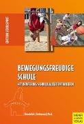 Bewegungsfreudige Schule