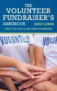 The Volunteer Fundraiser's Handbook