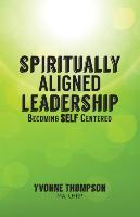 Spiritually Aligned Leadership