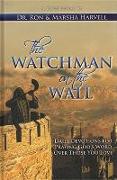 The Watchman on the Wall: Daily Devotions for Praying God's Word Over Those You Love