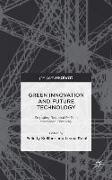 Green Innovation and Future Technology