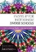 Leadership for Increasingly Diverse Schools