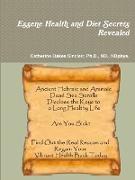 Essene Health and Diet Secrets Revealed