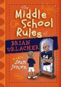 The Middle School Rules of Brian Urlacher