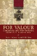 For Valour: Canadians and the Victoria Cross in the Great War