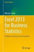 Excel 2013 for Business Statistics