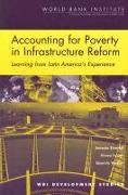 Accounting for Poverty in Infrastructure Reform: Learning from Latin America's Experience