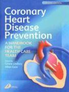 Coronary Heart Disease Prevention: A Handbook for the Health-Care Team