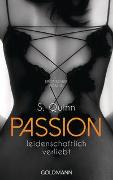 Passion. Leidenschaftlich verliebt