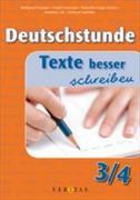 Deutschstunde 3./4. SJ. Texte besser schreiben