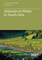 Attitudes to Water in South Asia