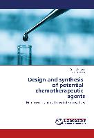 Design and synthesis of potential chemotherapeutic agents