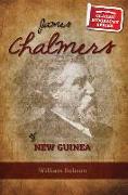 James Chalmers of New Guinea