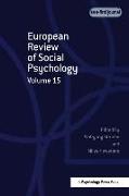 European Review of Social Psychology: Volume 15