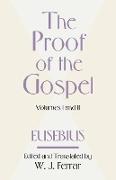 The Proof of the Gospel, Two Volumes in One