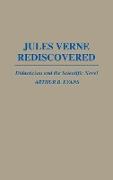 Jules Verne Rediscovered