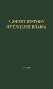 A Short History of English Drama