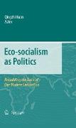 Eco-socialism as Politics