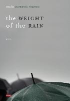 The Weight of the Rain