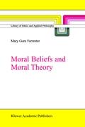 Moral Beliefs and Moral Theory
