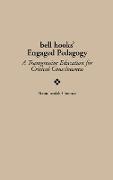 bell hooks' Engaged Pedagogy